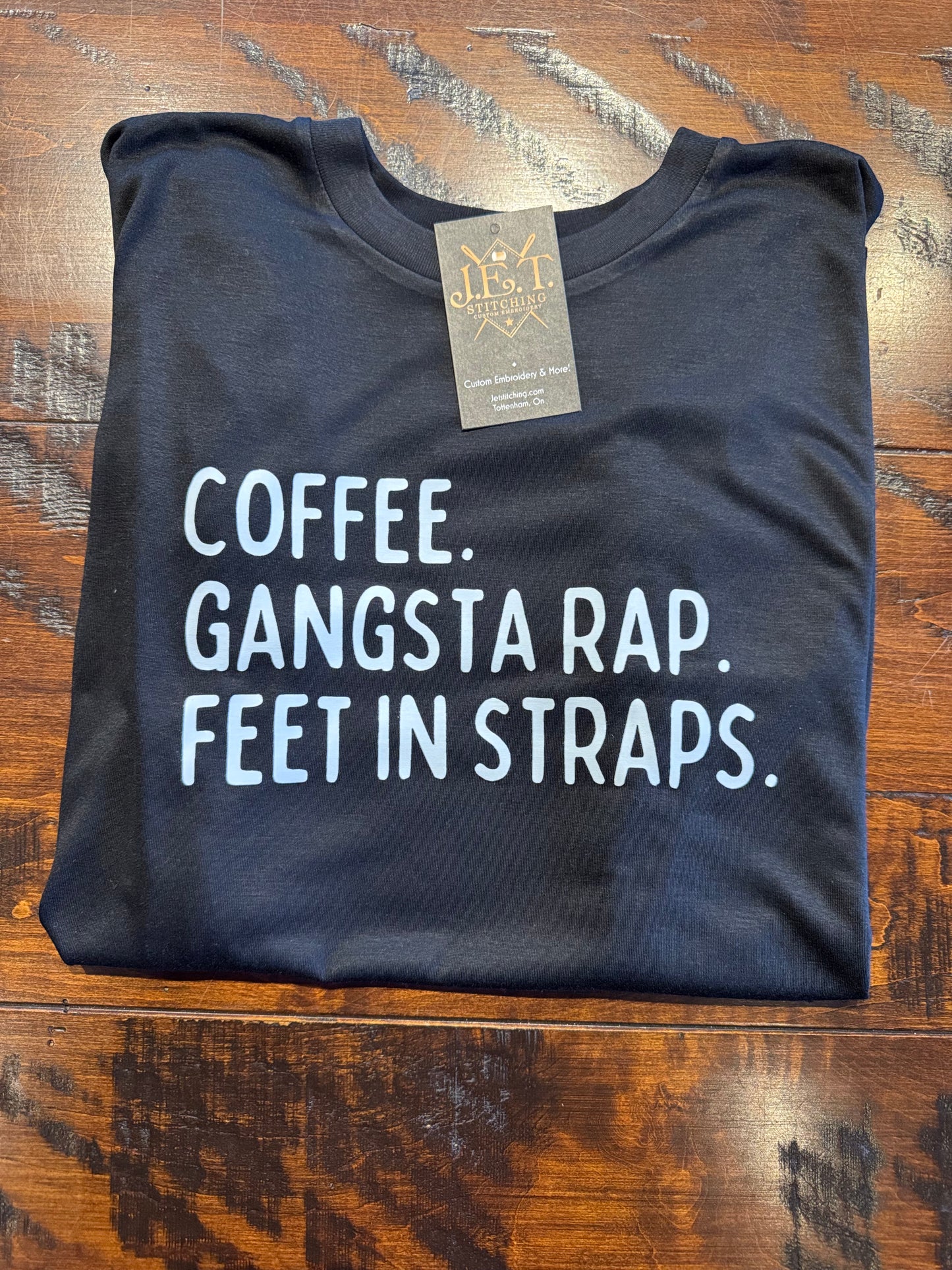 Coffee, Gangsta Rap, Feet in straps. Tank