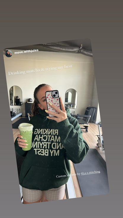 Drinking matcha and trying my best sweater