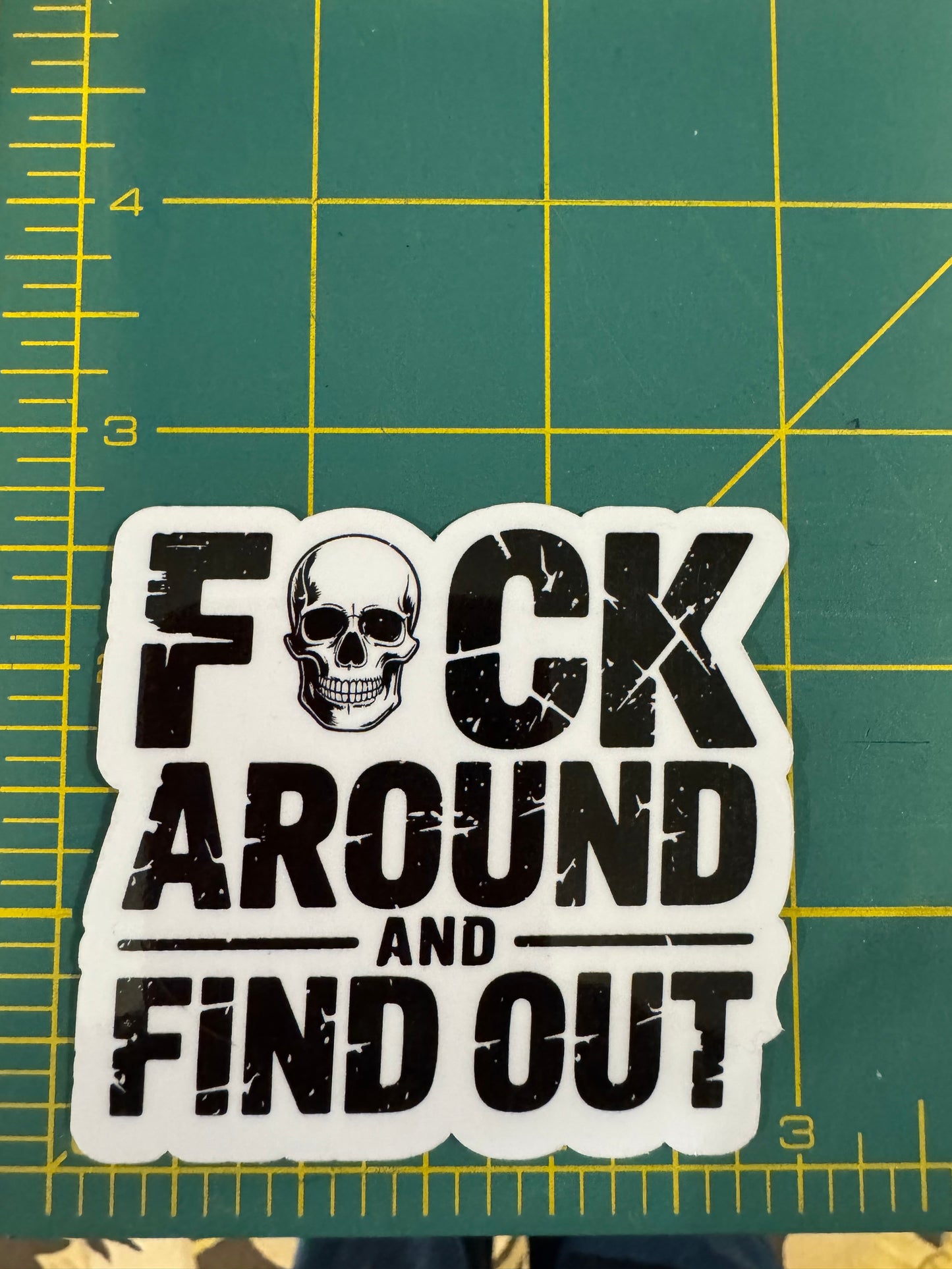 F#ck around sticker