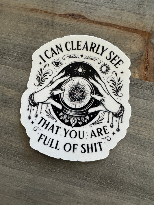 Full of shit sticker