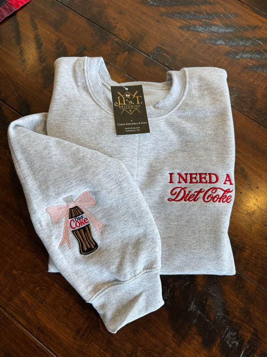 I NEED A Diet Coke sweater