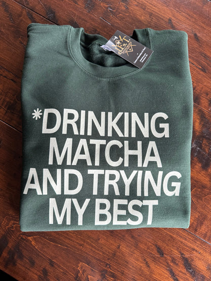 Drinking matcha and trying my best sweater