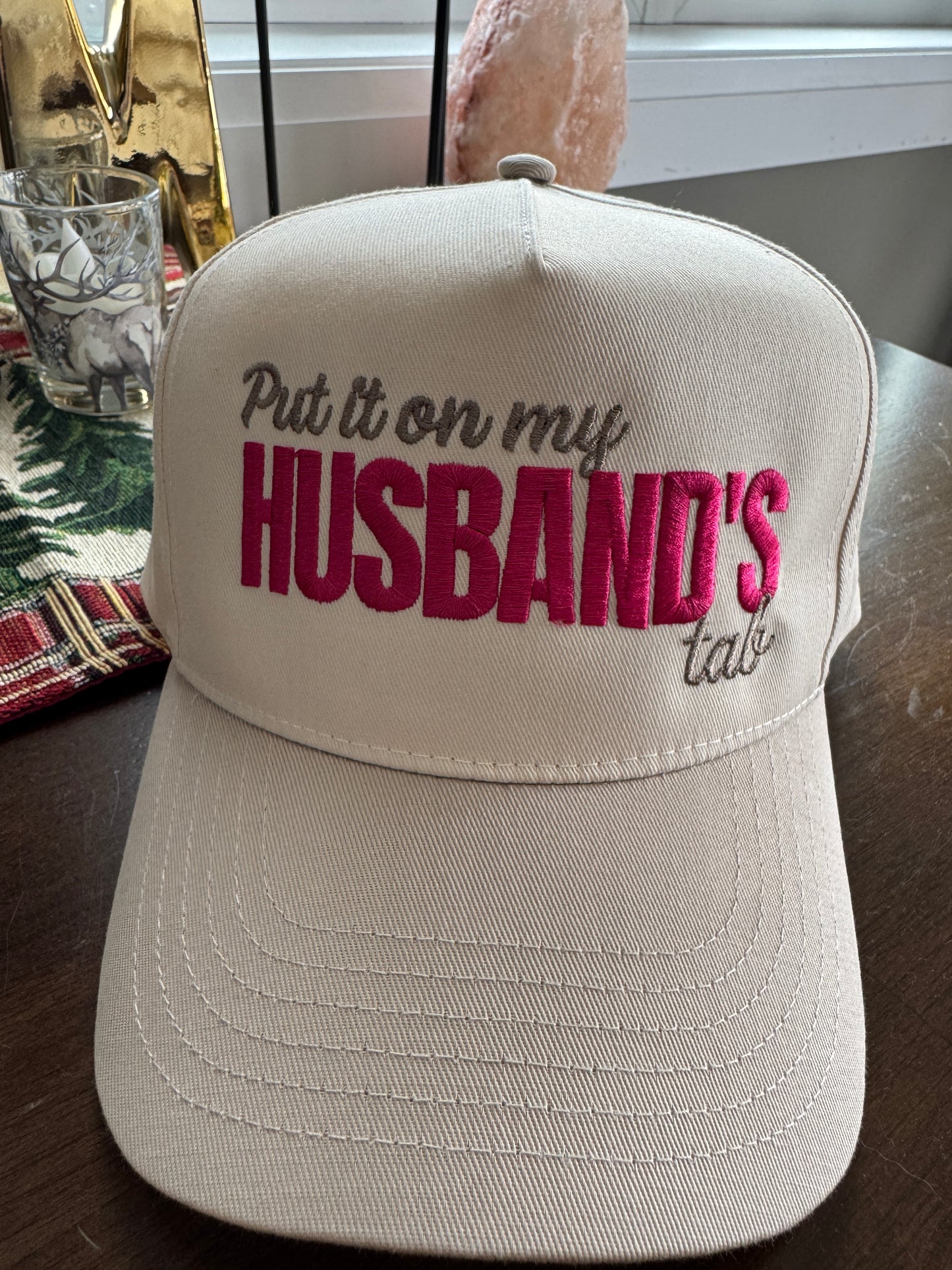 Put it in my husband tab hat