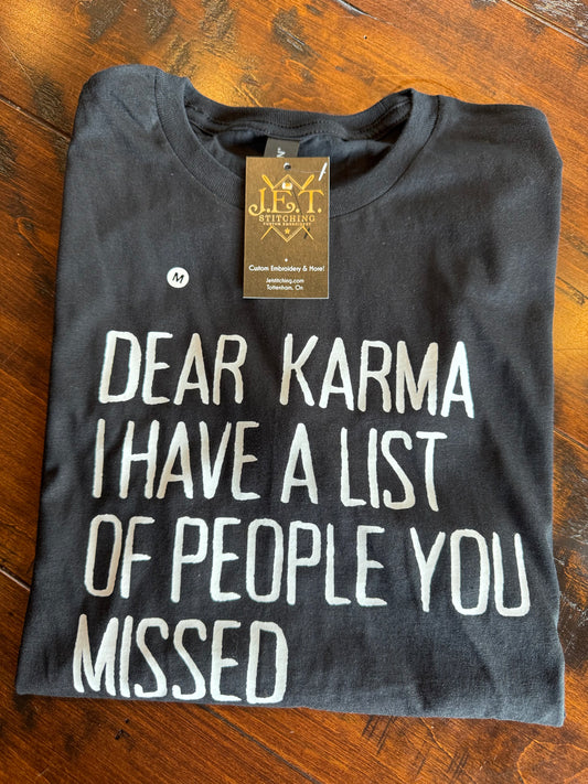 Dear Karma tee